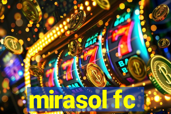mirasol fc